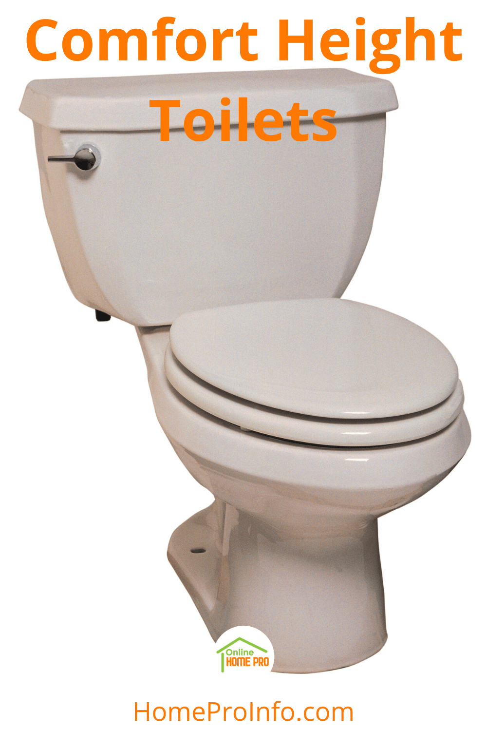 comfort height toilets