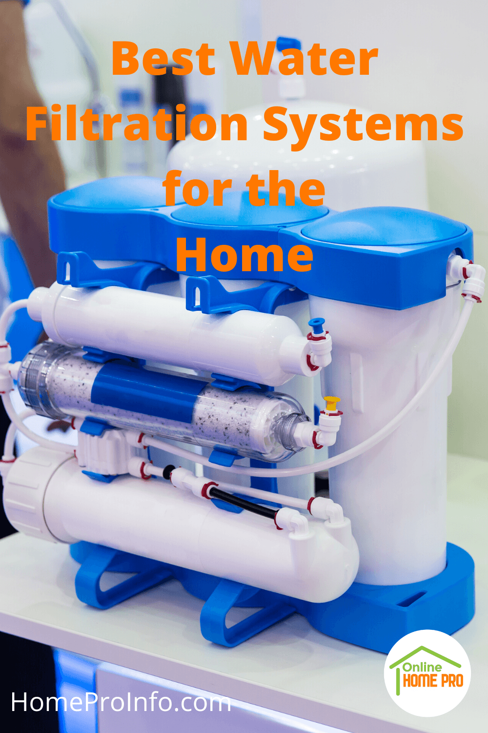 Water Filtration Systems for the Home