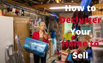 how to declutter your home to sellj
