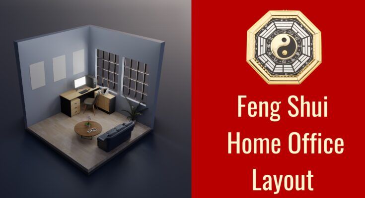 feng shui home office layout