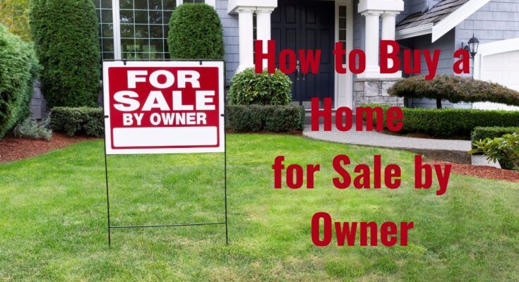 how to buy a home for sale by owner