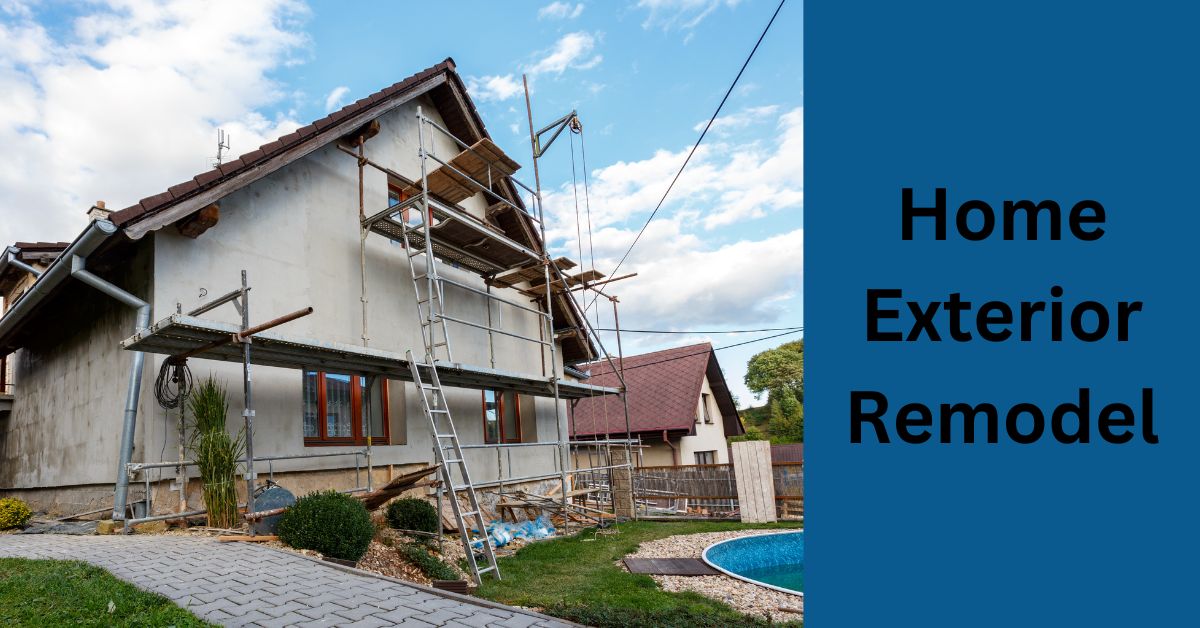 Home Exterior Remodeling