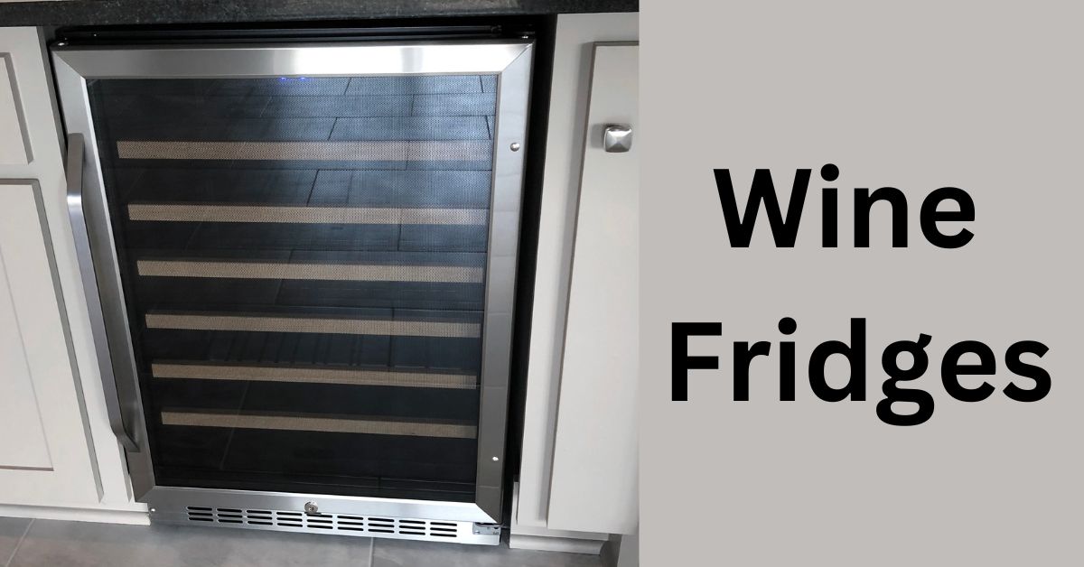 Wine Fridges – Reasons to Have One