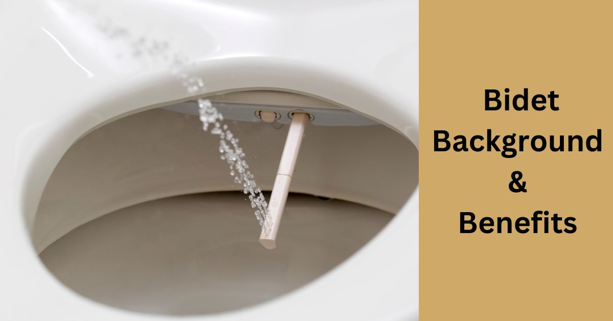 Bidet Health & Hygiene Benefits