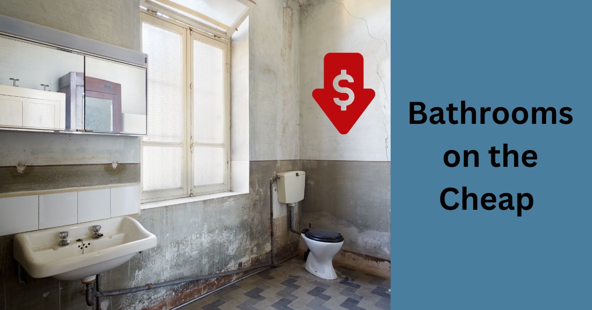 Bathroom Remodeling on the Cheap