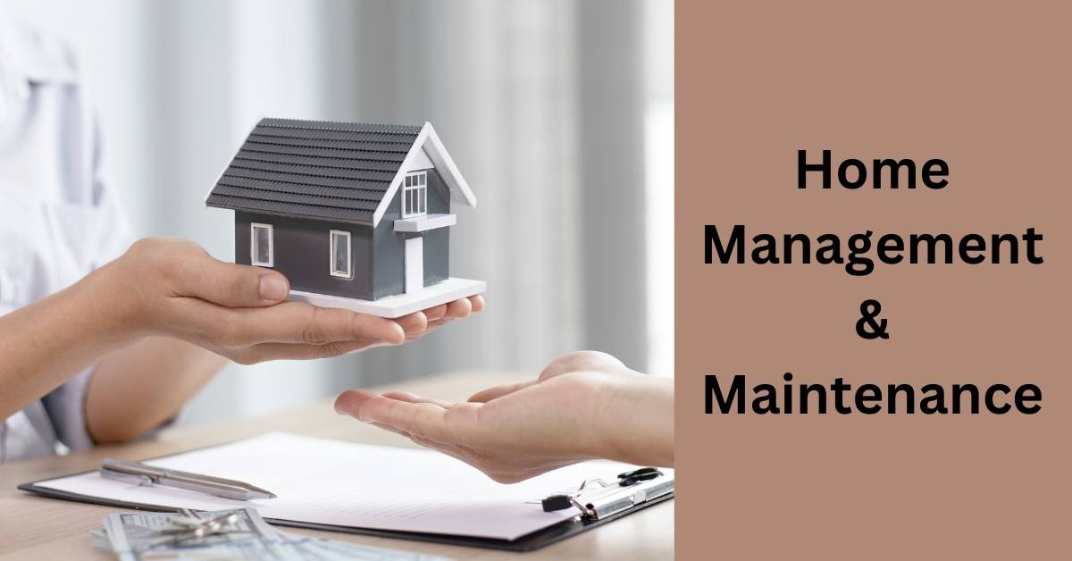 Home Management & Maintenance